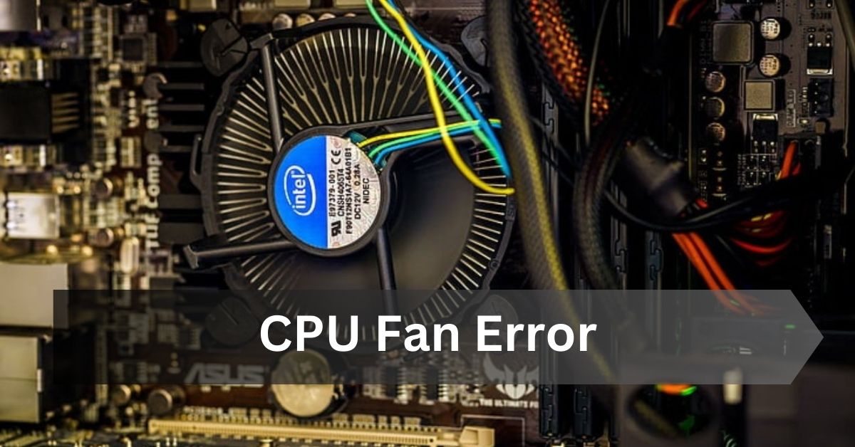 CPU Fan Error