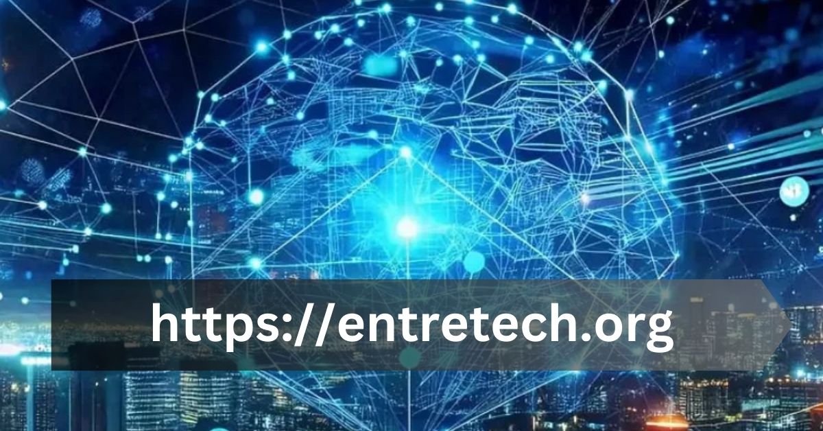 https://entretech.org